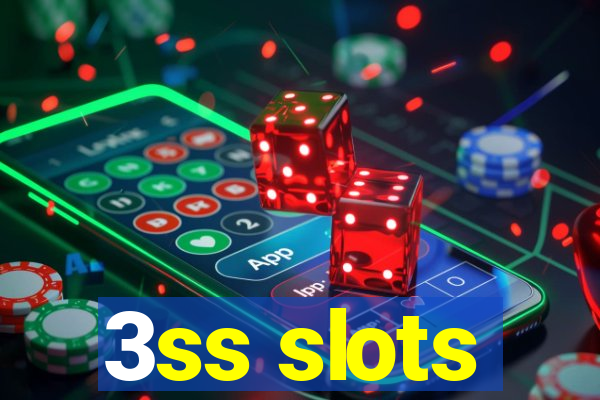 3ss slots