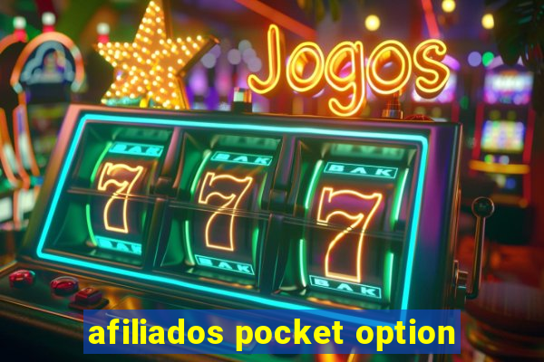 afiliados pocket option