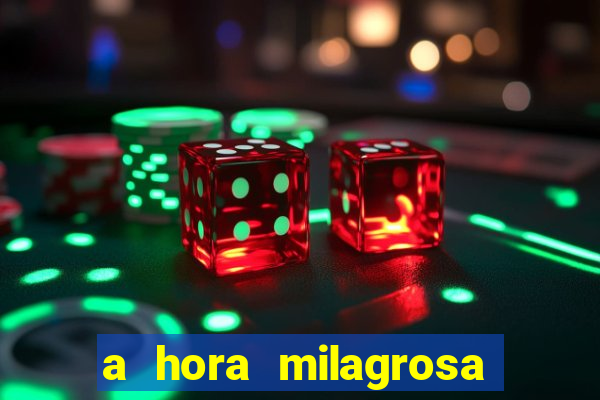 a hora milagrosa livro pdf download