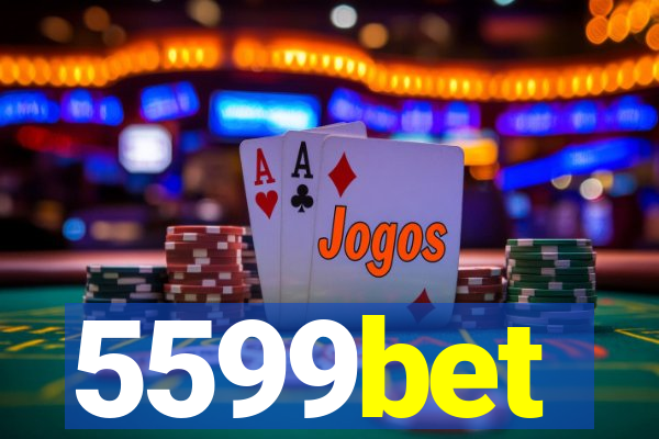 5599bet