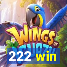 222 win