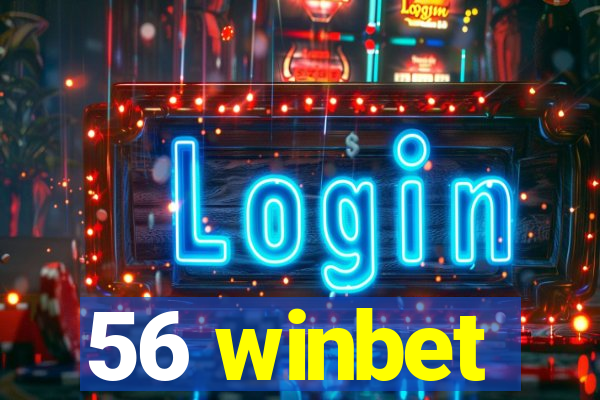 56 winbet