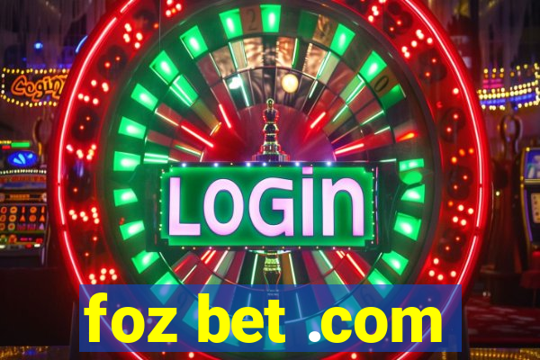 foz bet .com