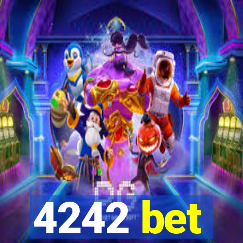 4242 bet