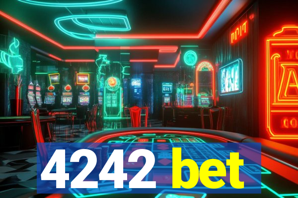 4242 bet