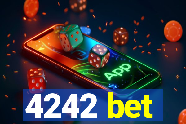 4242 bet