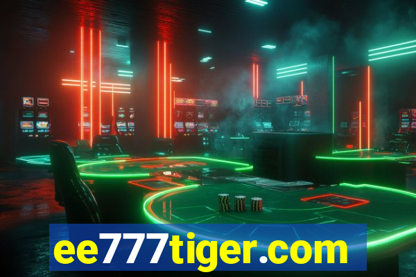 ee777tiger.com