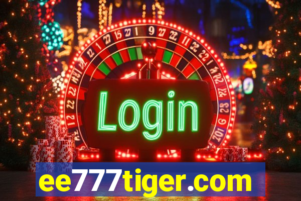 ee777tiger.com