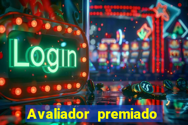 Avaliador premiado reclame aqui