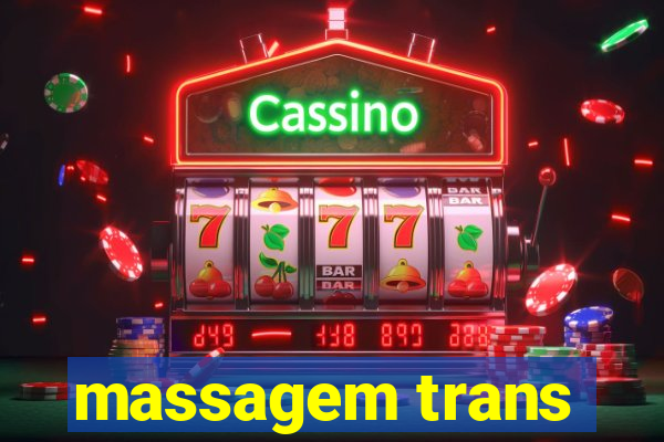 massagem trans