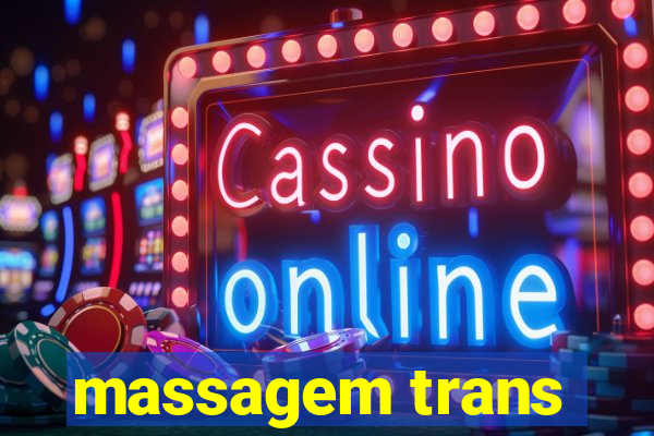 massagem trans