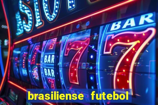 brasiliense futebol clube maior de 18