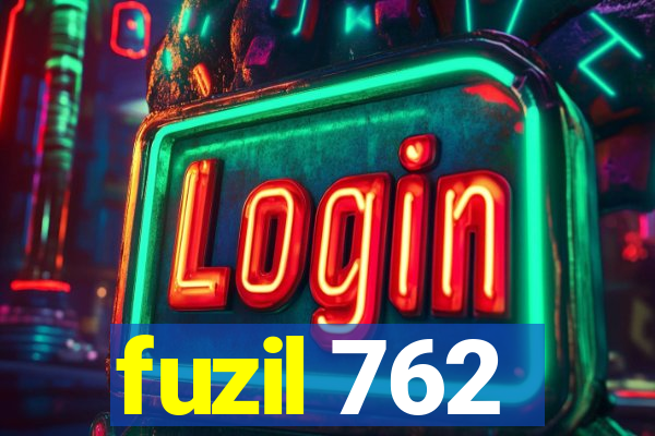 fuzil 762