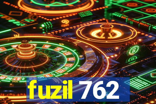 fuzil 762