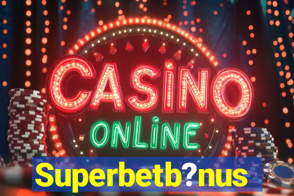 Superbetb?nus