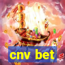 cnv bet