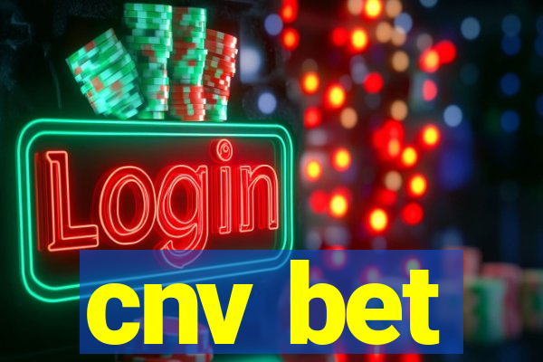 cnv bet