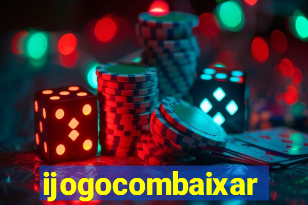 ijogocombaixar