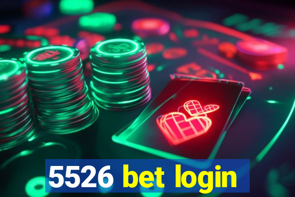 5526 bet login