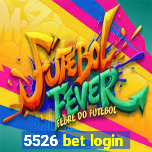 5526 bet login