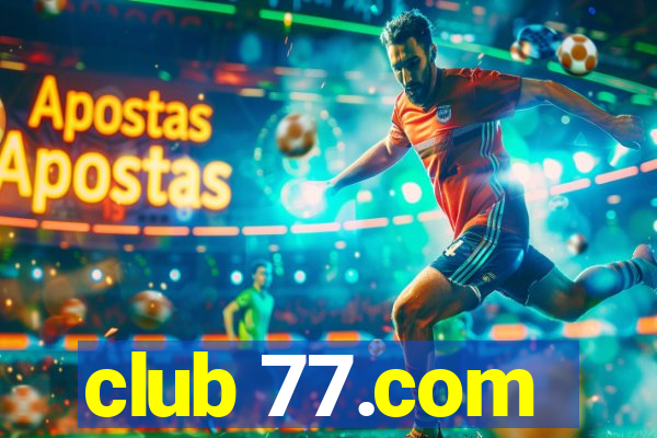 club 77.com