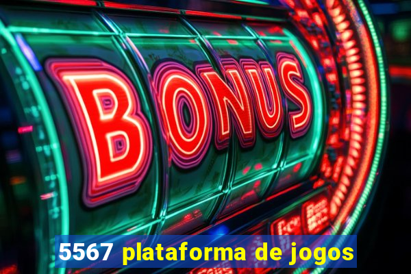 5567 plataforma de jogos