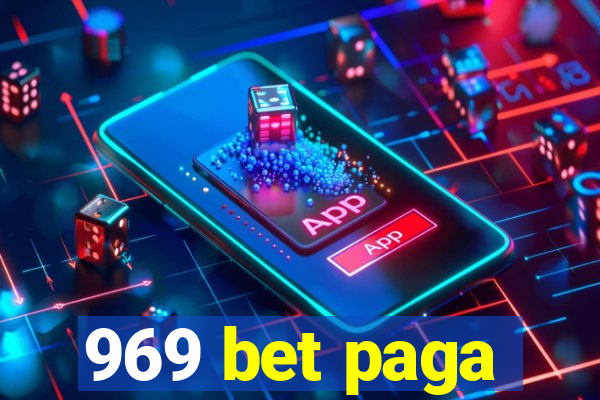 969 bet paga