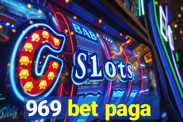 969 bet paga