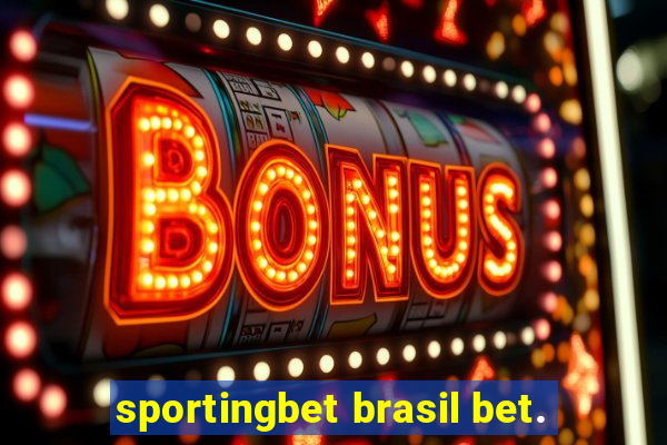 sportingbet brasil bet.