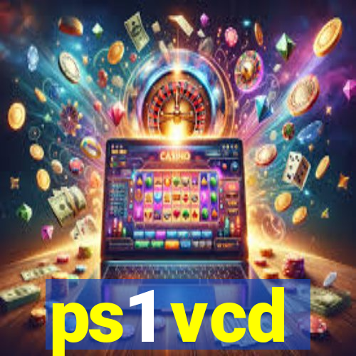 ps1 vcd