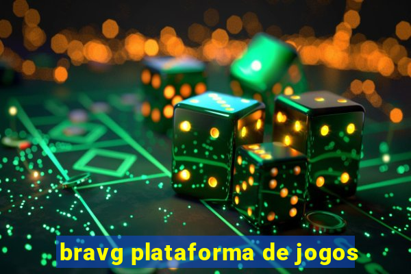 bravg plataforma de jogos