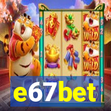 e67bet