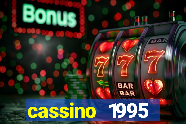 cassino 1995 dublado online