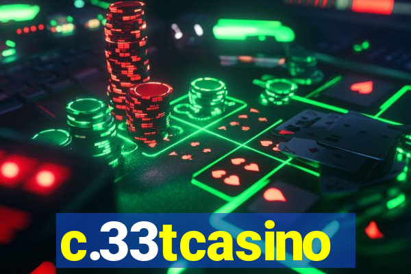 c.33tcasino