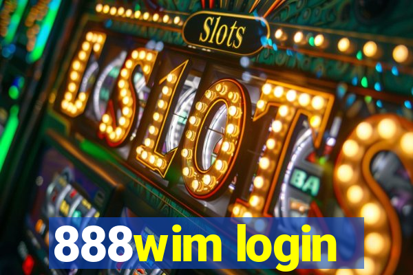 888wim login