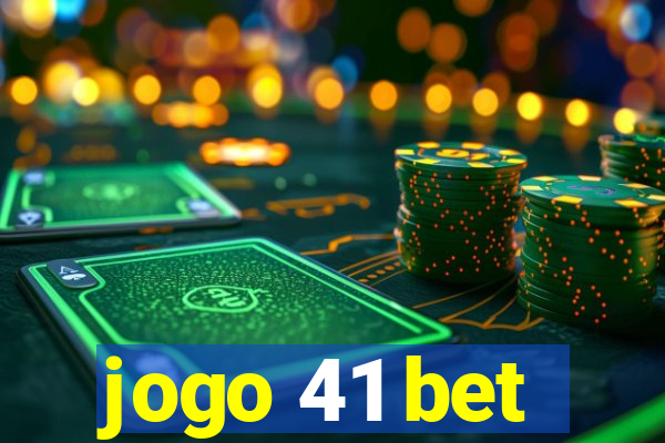 jogo 41 bet