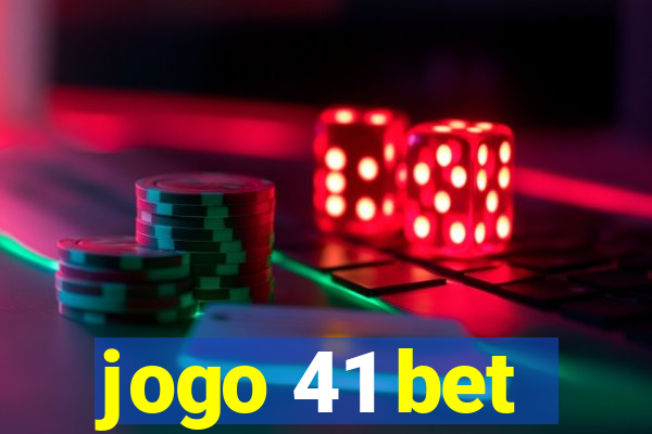 jogo 41 bet