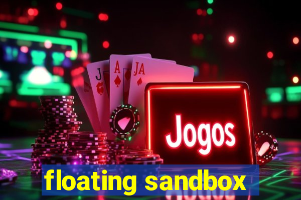 floating sandbox