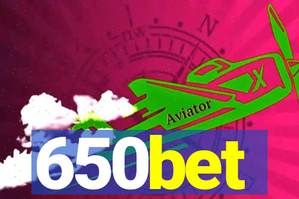 650bet