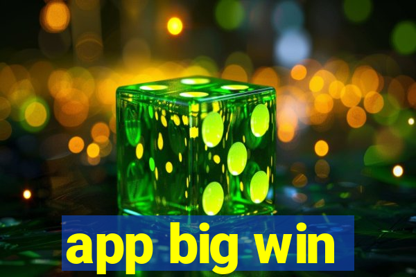 app big win