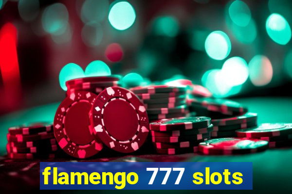 flamengo 777 slots