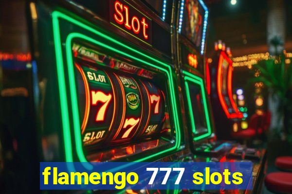 flamengo 777 slots