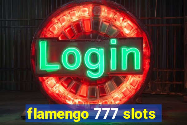 flamengo 777 slots