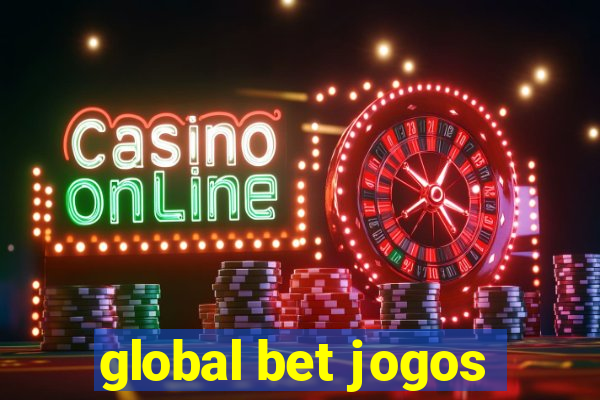 global bet jogos