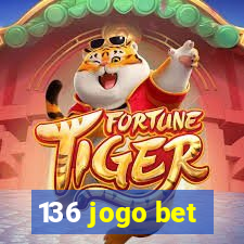 136 jogo bet