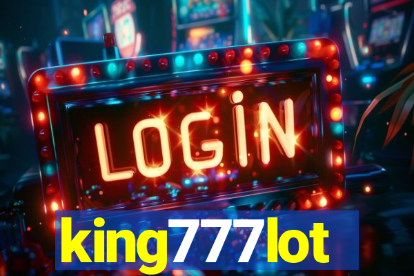 king777lot