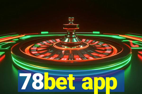 78bet app