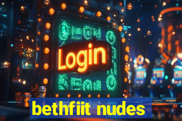 bethfiit nudes