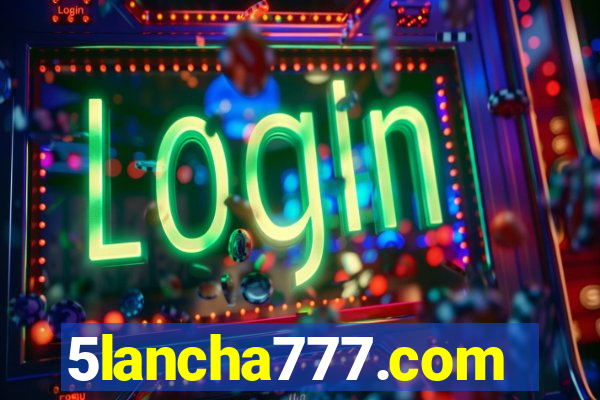 5lancha777.com