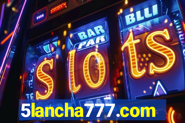 5lancha777.com